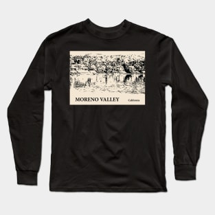 Moreno Valley - California Long Sleeve T-Shirt